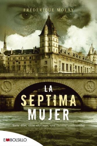 SEPTIMA MUJER, LA | 9788492695522 | MOLAY, FREDERIQUE | Llibreria Online de Banyoles | Comprar llibres en català i castellà online
