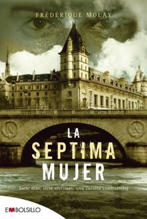 SEPTIMA MUJER, LA | 9788492695522 | MOLAY, FREDERIQUE | Llibreria Online de Banyoles | Comprar llibres en català i castellà online