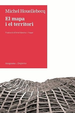 MAPA I EL TERRITORI, EL | 9788497877305 | HOUELLEBECQ, MICHEL | Llibreria L'Altell - Llibreria Online de Banyoles | Comprar llibres en català i castellà online - Llibreria de Girona
