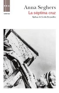 SÉPTIMA CRUZ, LA | 9788490060957 | SEGHERS,ANNA | Llibreria Online de Banyoles | Comprar llibres en català i castellà online
