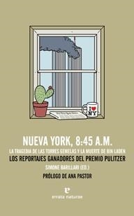 NUEVA YORK, 8:45 A.M. | 9788415217091 | BARILLARI, SIMONE (ED.) | Llibreria Online de Banyoles | Comprar llibres en català i castellà online