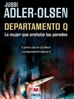 MUJER QUE ARAÑABA LAS PAREDES, LA | 9788415120025 | ADLER-OLSEN, JUSSI | Llibreria Online de Banyoles | Comprar llibres en català i castellà online