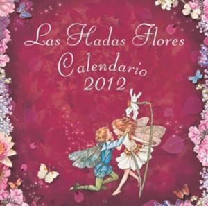 CALENDARIO LAS HADAS FLORES 2012 | 9788401902888 | BARKER, CICELY MARY | Llibreria L'Altell - Llibreria Online de Banyoles | Comprar llibres en català i castellà online - Llibreria de Girona
