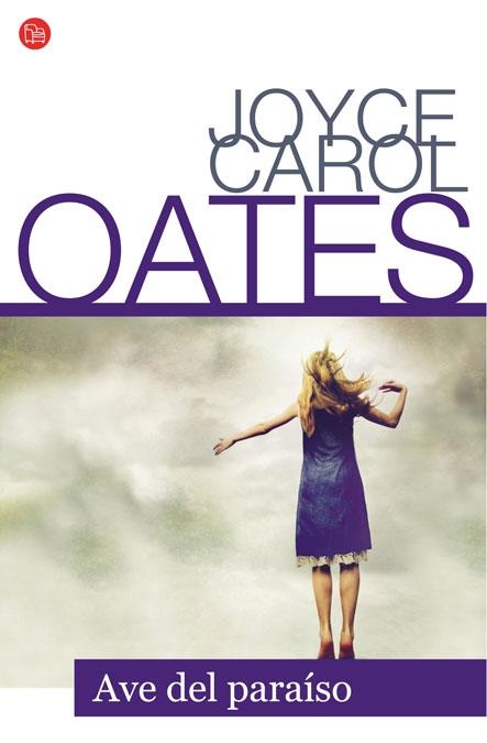 AVE DEL PARAISO | 9788466316101 | OATES, JOYCE CAROL | Llibreria Online de Banyoles | Comprar llibres en català i castellà online