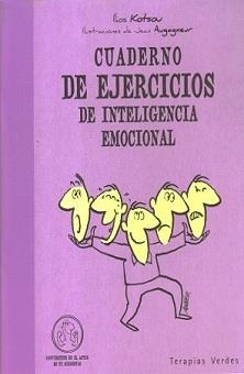 CUADERNO DE EJERCICIOS DE INTELIGENCIA EMOCIONAL | 9788492716760 | KOTSOU, ILIOS | Llibreria L'Altell - Llibreria Online de Banyoles | Comprar llibres en català i castellà online - Llibreria de Girona