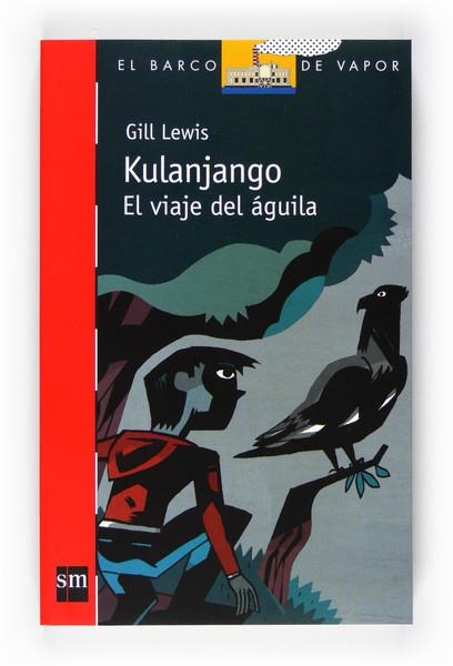 KULANJANGO. EL VIAJE DEL AGUILA | 9788467551129 | LEWIS, GILL | Llibreria L'Altell - Llibreria Online de Banyoles | Comprar llibres en català i castellà online - Llibreria de Girona