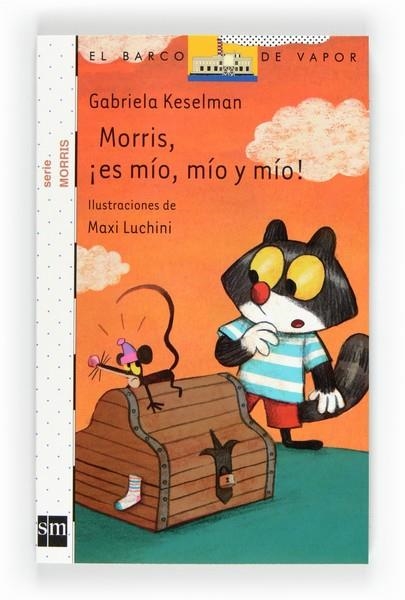 MORRIS, ¡ES MÍO, MÍO Y MÍO! | 9788467551167 | KESELMAN, GABRIELA | Llibreria L'Altell - Llibreria Online de Banyoles | Comprar llibres en català i castellà online - Llibreria de Girona