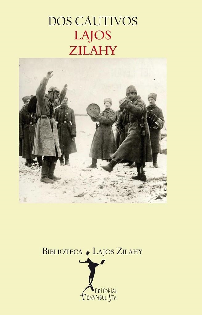 DOS CAUTIVOS | 9788496601574 | ZILAHY, LAJOS | Llibreria L'Altell - Llibreria Online de Banyoles | Comprar llibres en català i castellà online - Llibreria de Girona