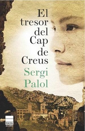 TRESOR DEL CAP DE CREUS, EL | 9788493897840 | PALOL, SERGI | Llibreria L'Altell - Llibreria Online de Banyoles | Comprar llibres en català i castellà online - Llibreria de Girona