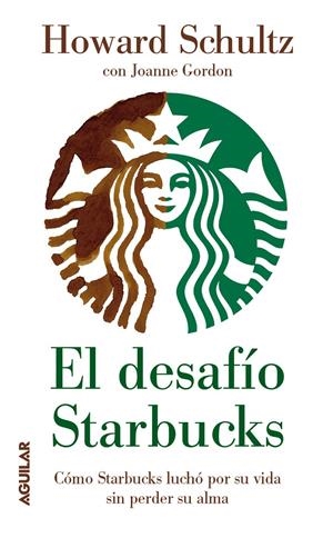DESAFIO STARBUCKS, EL | 9788403102071 | HOWARD SCHULTZ | Llibreria Online de Banyoles | Comprar llibres en català i castellà online