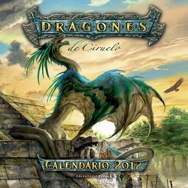 CALENDARIO DRAGONES 2012 | 9788448069834 | CIRUELO | Llibreria Online de Banyoles | Comprar llibres en català i castellà online