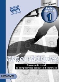 MATEMÀTIQUES. QUADERN DE TREBALL DE COMPETENCIES BÀSIQUES1CS | 9788448924102 | GALERA, JOSEFA/RUIZ, JESÚS | Llibreria Online de Banyoles | Comprar llibres en català i castellà online