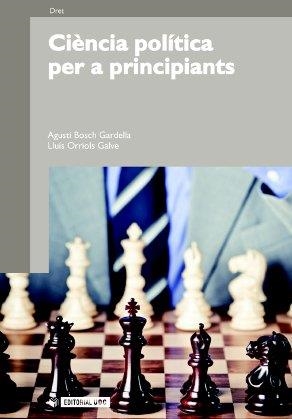 CIENCIA POLITICA PER A PRINCIPIANTS | 9788497884280 | BOSCH GARDELLA, AGUSTÍ | Llibreria L'Altell - Llibreria Online de Banyoles | Comprar llibres en català i castellà online - Llibreria de Girona