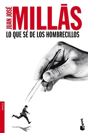 QUE SE DE LOS HOMBRECILLOS, LO | 9788432251139 | MILLAS, JUAN JOSÉ | Llibreria Online de Banyoles | Comprar llibres en català i castellà online