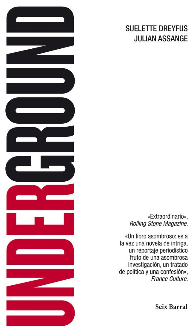 UNDERGROUND | 9788432209499 | ASSANGE, JULIAN  / DREYFUS, SUELETTE | Llibreria L'Altell - Llibreria Online de Banyoles | Comprar llibres en català i castellà online - Llibreria de Girona