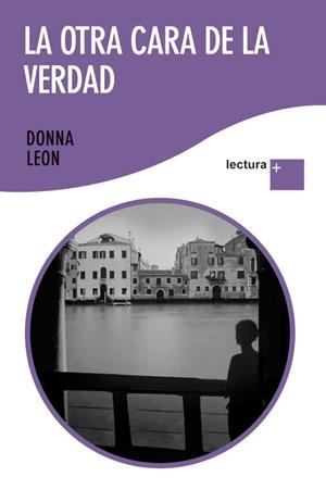 OTRA CARA DE LA VERDAD, LA | 9788432298479 | LEON, DONNA | Llibreria L'Altell - Llibreria Online de Banyoles | Comprar llibres en català i castellà online - Llibreria de Girona