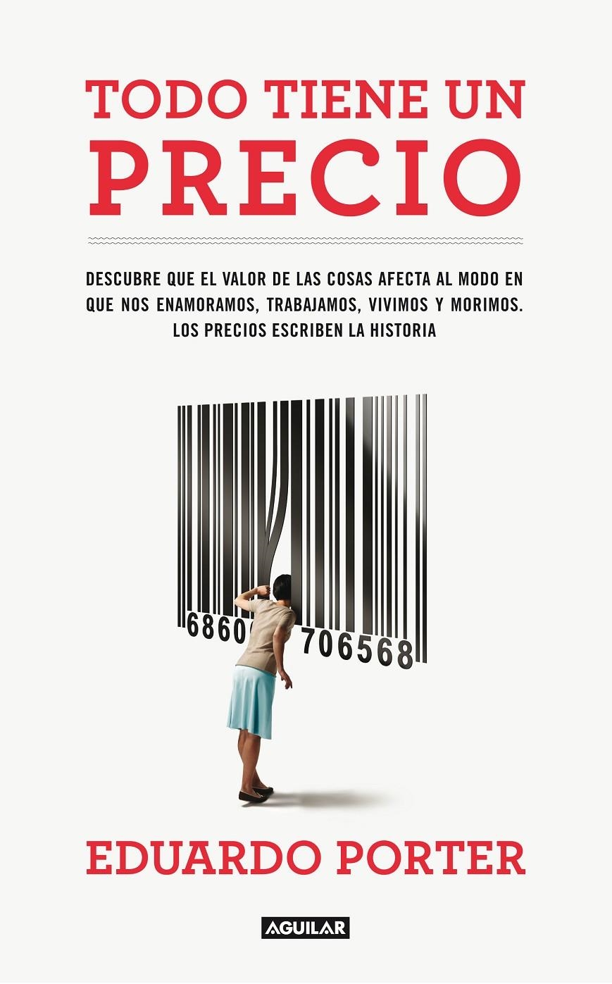 TODO TIENE UN PRECIO | 9788403102064 | PORTER, EDUARDO | Llibreria Online de Banyoles | Comprar llibres en català i castellà online