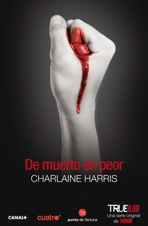 DE MUERTO EN PEOR | 9788466304665 | HARRIS, CHARLAINE | Llibreria L'Altell - Llibreria Online de Banyoles | Comprar llibres en català i castellà online - Llibreria de Girona