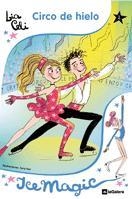 CIRCO DE HIELO | 9788424632618 | CELI, LIA | Llibreria Online de Banyoles | Comprar llibres en català i castellà online