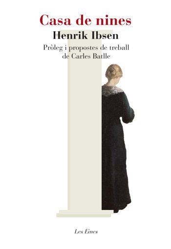 CASA DE NINES | 9788492672967 | HENRIK IBSEN | Llibreria L'Altell - Llibreria Online de Banyoles | Comprar llibres en català i castellà online - Llibreria de Girona