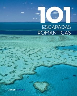 101 ESCAPADAS ROMANTICAS | 9788448069551 | AA. VV. | Llibreria Online de Banyoles | Comprar llibres en català i castellà online
