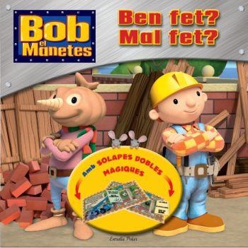 BOB EL MANETES. BEN FET? MAL FET? | 9788499324869 | DIVERSOS AUTORS | Llibreria Online de Banyoles | Comprar llibres en català i castellà online